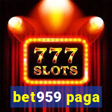 bet959 paga